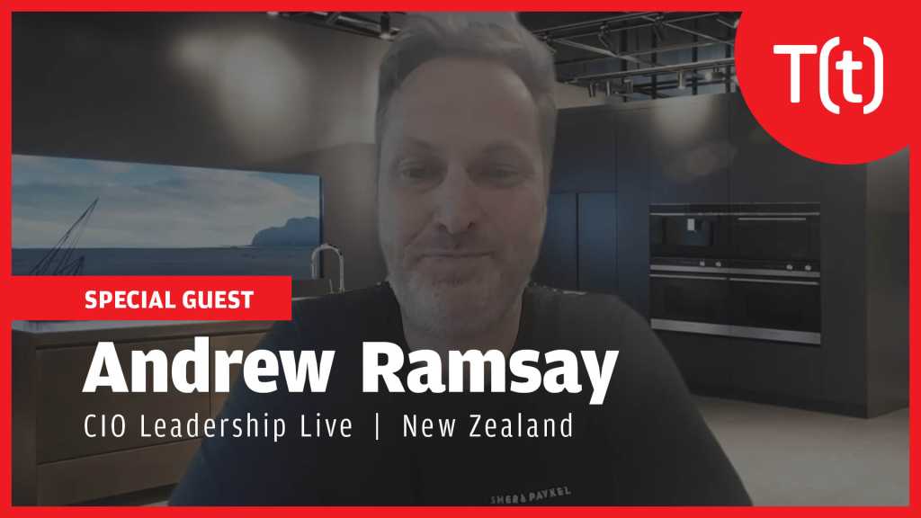 Image: CIO Leadership Live with Andrew Ramsay, GM for IT at Fisher & Paykel Appliances