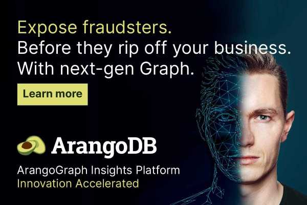 Image: Sponsored by ArangoDB: Identify Fraud at Scale with ArangoGraph Insights Platform