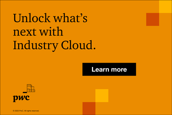 Image: Sponsored by PriceWaterhouseCoopers: Industry clouds help drive resiliency, growth, and connectivity