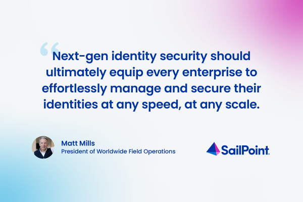 Image: Sponsored by SailPoint: What defines next gen identity security?