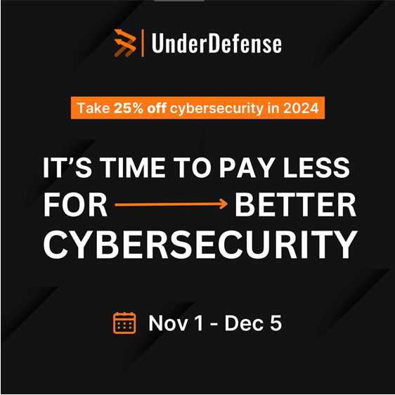 Image: Sponsored by Underdefense: Black Friday: CISOâs opportunity to optimize 2024 budget