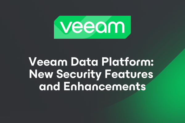 Image: Sponsored by Veeam: Veeam Data Platform: New Security Features and Enhancements