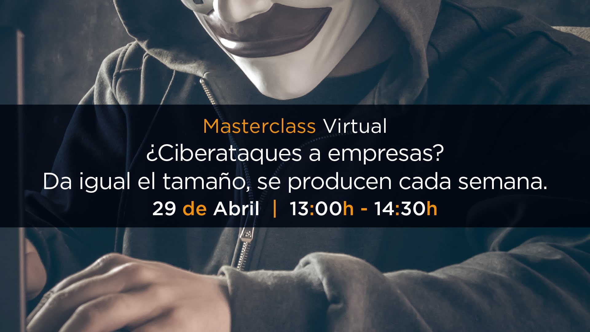 ¿Ciberataques a empresas? Da igual el tamaño, se producen cada semana