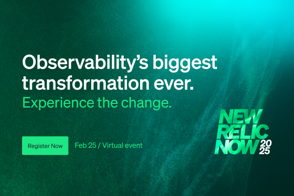 Image: Sponsored by New Relic: Register for New Relic Now: An Intelligent Observability Virtual Event