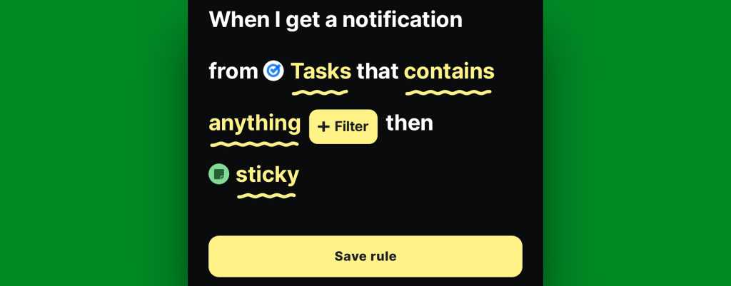 Android notifications: Sticky (BuzzKill setup)